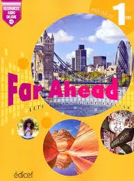 FAR AHEAD PREMIERE 1e anglais