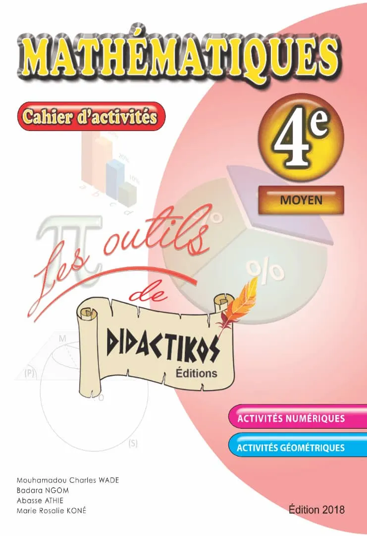 MATHEMATIQUE 4e FONGIBLE (cahier d'activté)