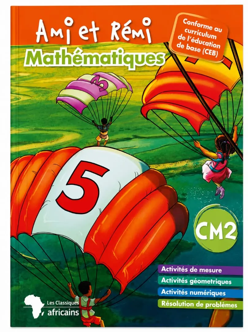AMI ET REMI MATHEMATIQUE CM2